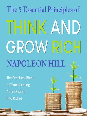 cover image of The 5 Essential Principles of Think and Grow Rich